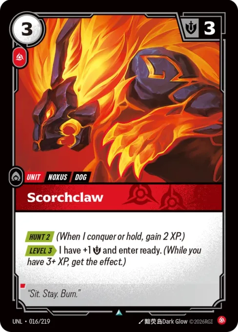Scorchclaw, UNL-016/219