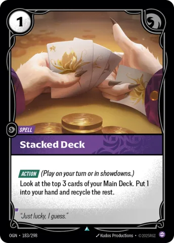 Stacked Deck · OGN-183/298