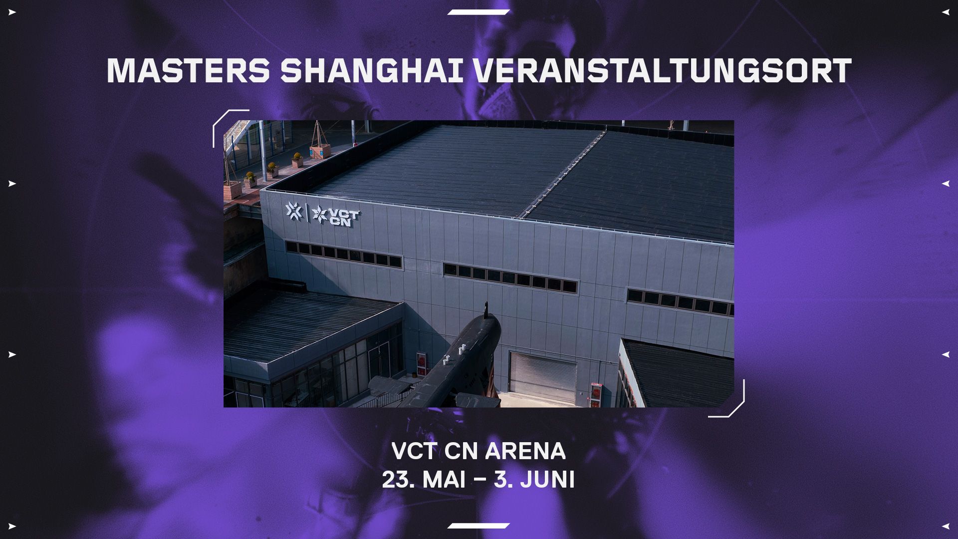 VCT24_Masters_Shanghai_Venue_Announcement_Venue_DE.jpg