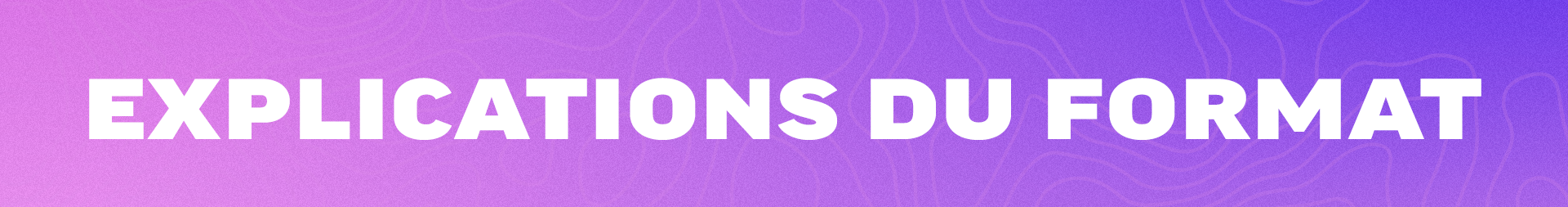 BANNER_FORMAT_EXPLAINER_FR.png