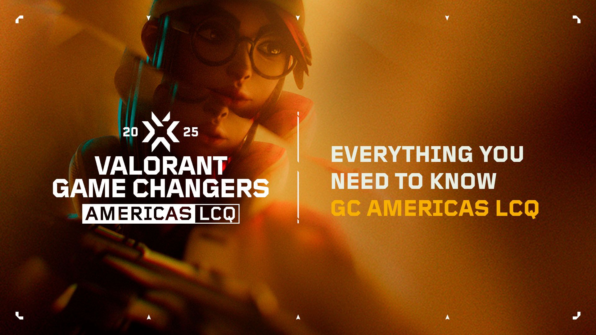 Everything about the Game Changers Americas LCQ 2025