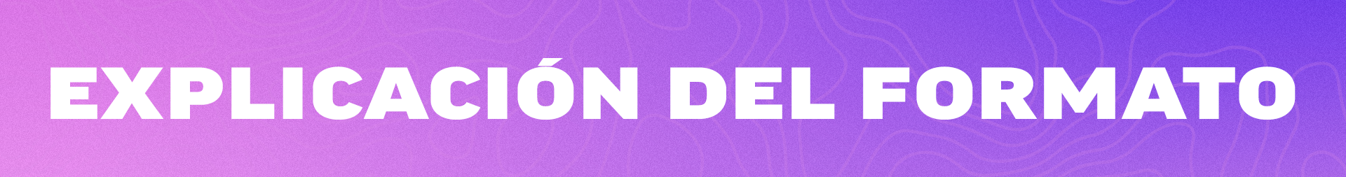 BANNER_FORMAT_EXPLAINER_ES.png