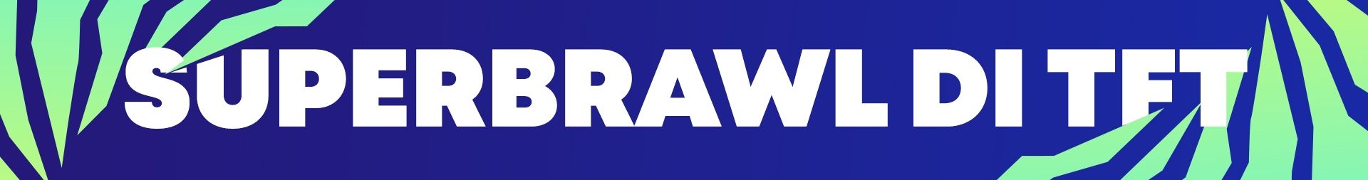 4._SUPERBRAWL_BANNER_IT.jpg