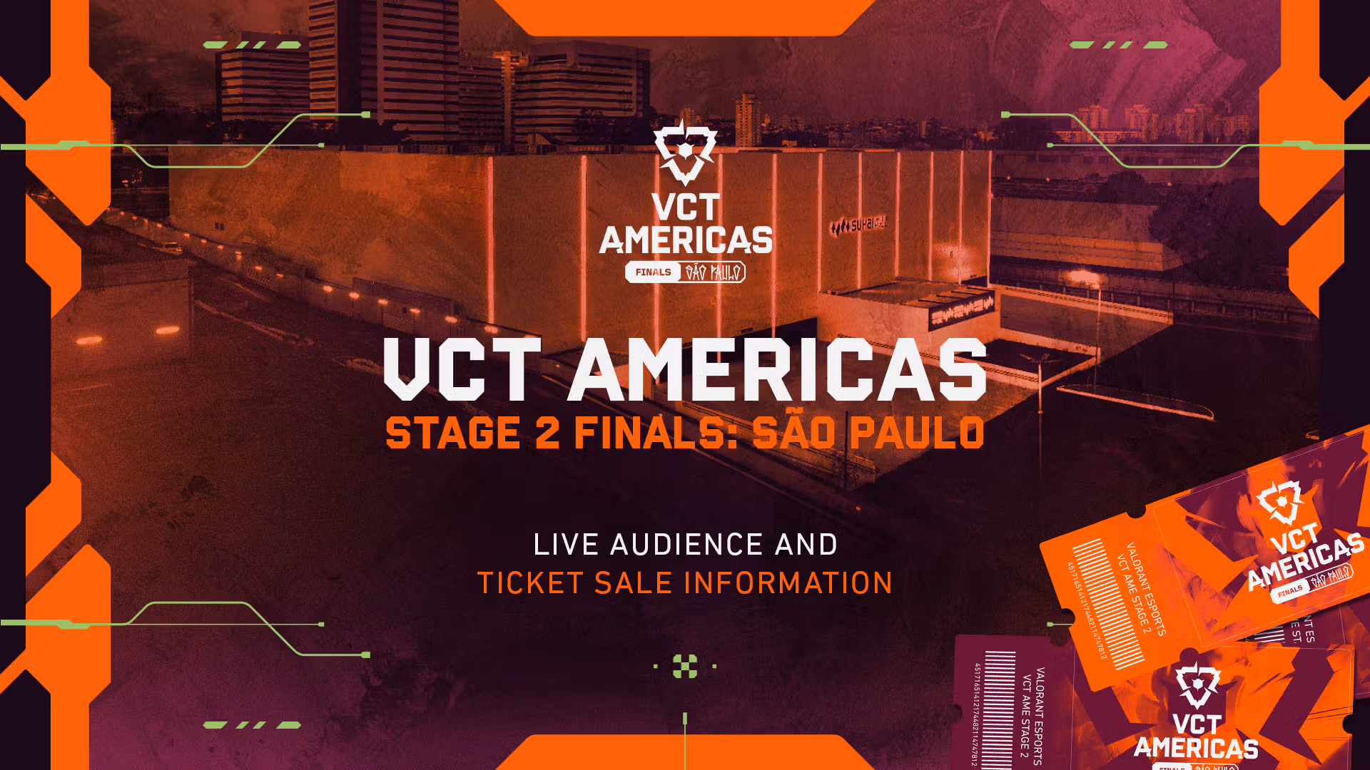 VALORANT Esports | VCT Americas Stage 2 Finals: São Paulo – Everything You Need to Know About Ticket Sales